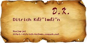 Ditrich Kálmán névjegykártya